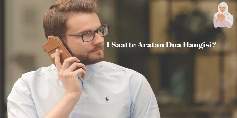 1 Saatte Aratan Dua Hangisi?