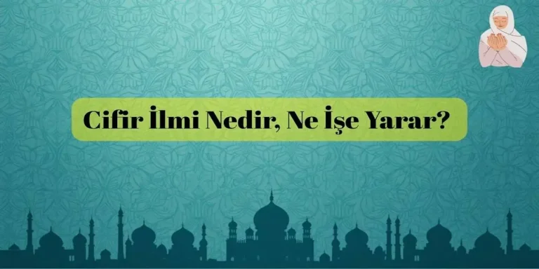 Cifir İlmi Nedir, Ne İşe Yarar?